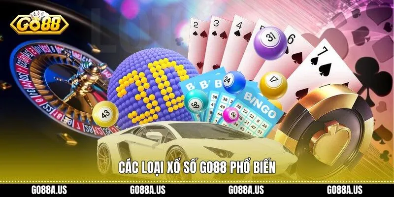Các loại xổ số Go88 phổ biến