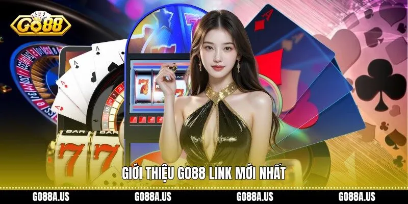 Giới thiệu Go88 Link Mới Nhất