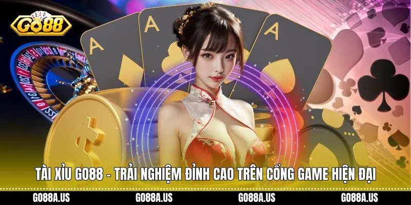Tài xỉu Go88